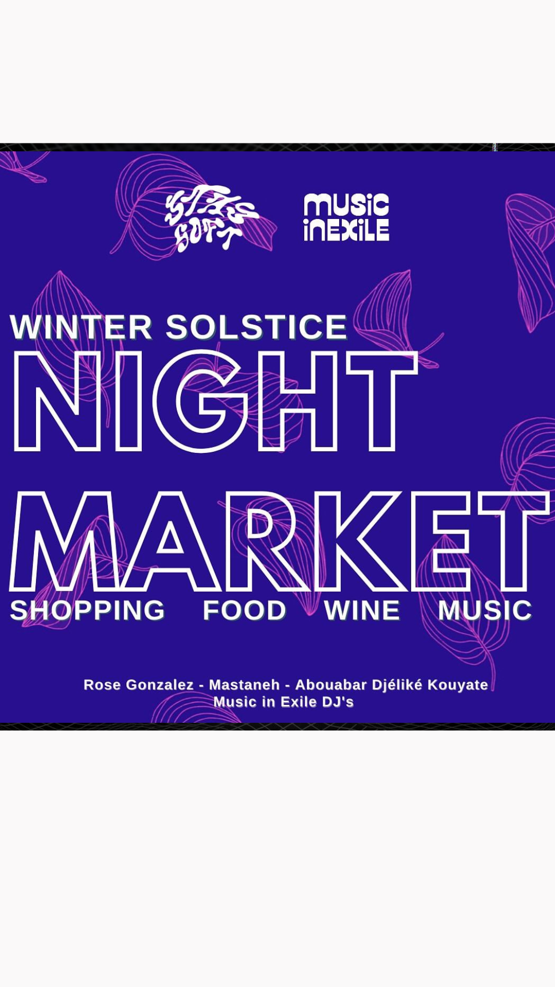 Image for the upcoming Night Market in collaboration with Music in Exile including shopping, food, wine and music